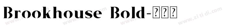 Brookhouse Bold字体转换